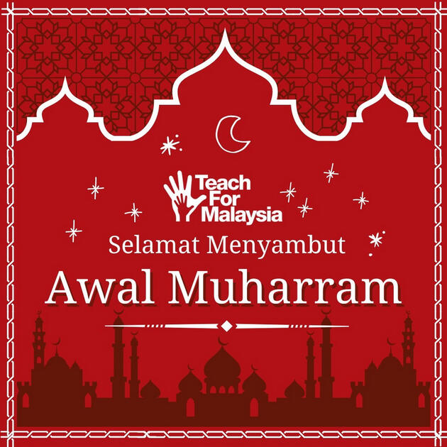 Awal Muharram for Teach For Malaysia